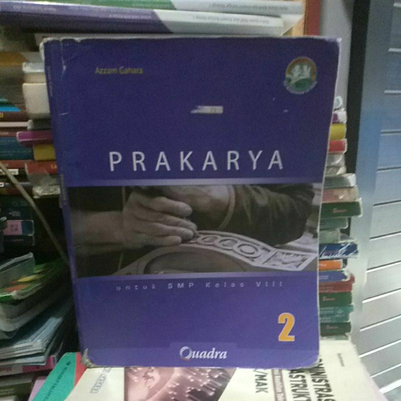 buku bekas prakarya untuk SMP kelas 8 penerbit quadra