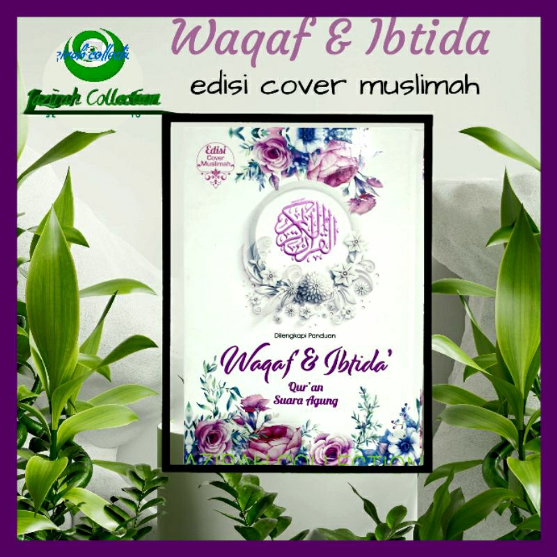 Al-Qur'an Waqaf & Ibtida Non Terjemah A5._alquran  waqaf dan ibtida HC
