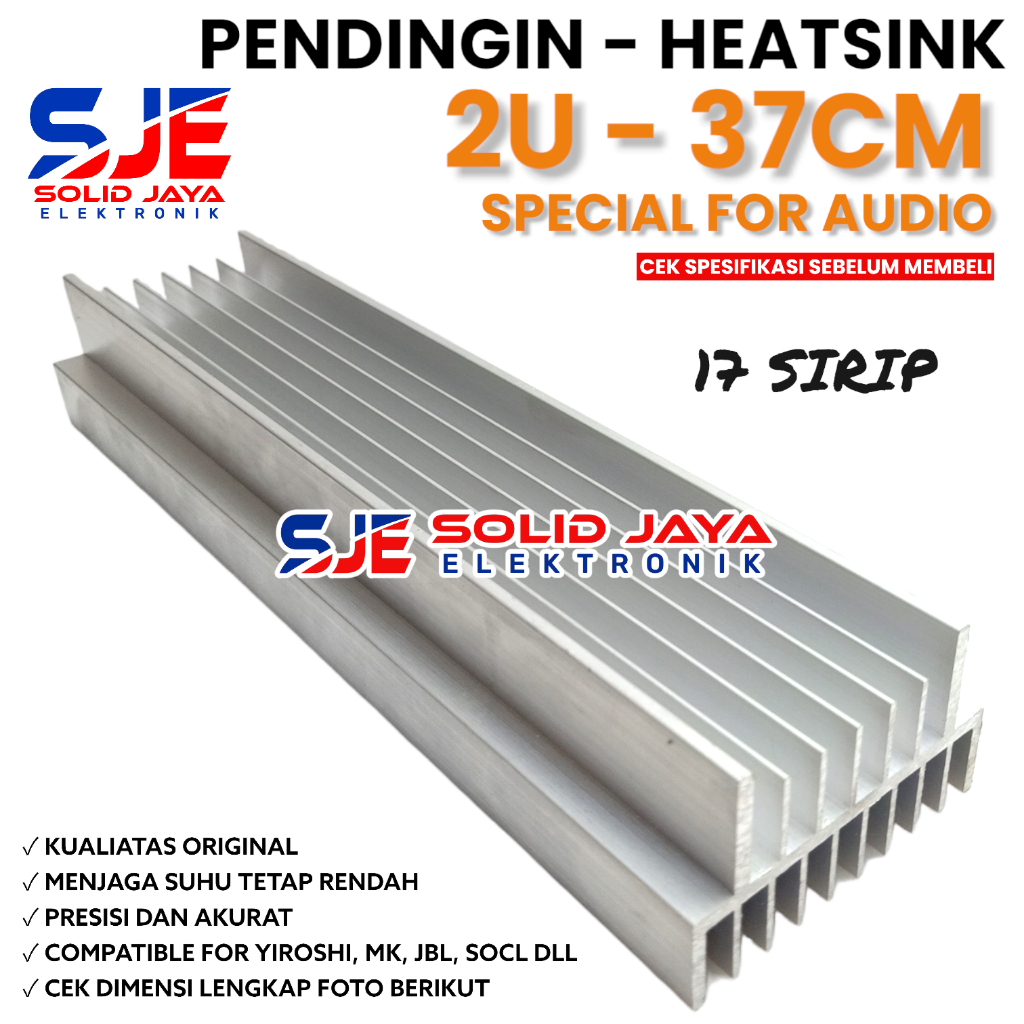 PENDINGIN HEATSINK 2U 37 CM MODEL 17 SIRIP YIROSHI SOCL JBL SOCL OCL AUDIO MK HEATSRINK 2 U 37CM POW