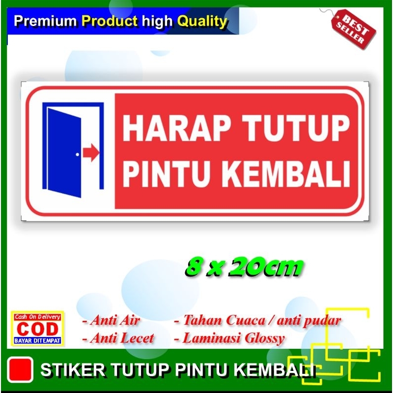 

Stiker new harap tutup pintu kembali sticker kebersihan kesucian ketertiban keamanan lingkungan rumah kantor sekolah pabrik pelayanan umum cafe restoran