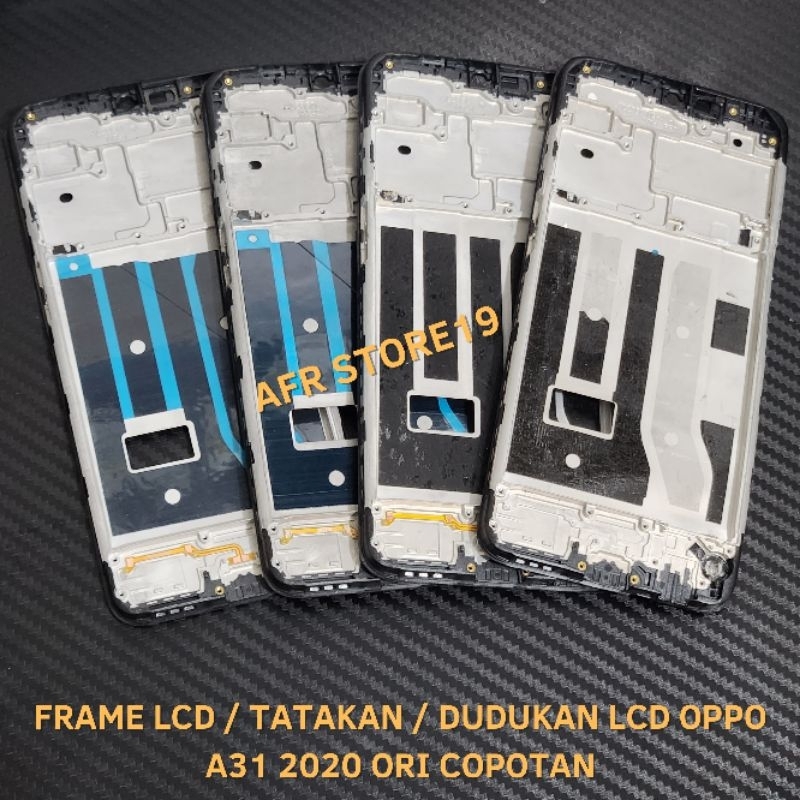 Frame Lcd / Tatakan / Dudukan Lcd Oppo A31 2020 ORI Copotan