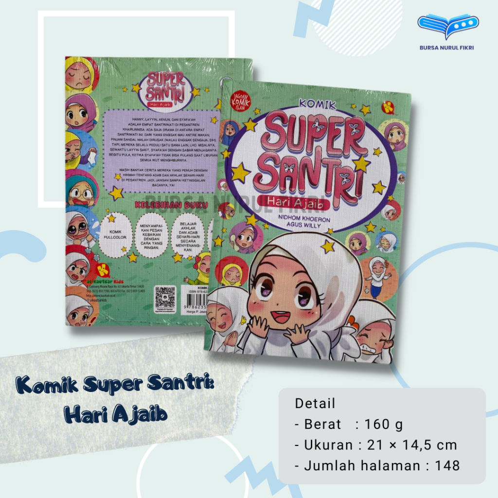 Komik Super Santri : Hari Ajaib Komik Anak Islami penerbit Al kautsar