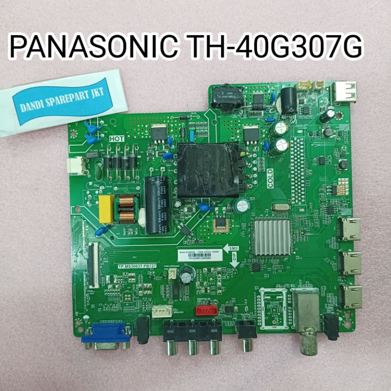 MB PANASONIC TH-40G307G / TV 40g307G - MAINBOARD - MESIN TV - MOBO