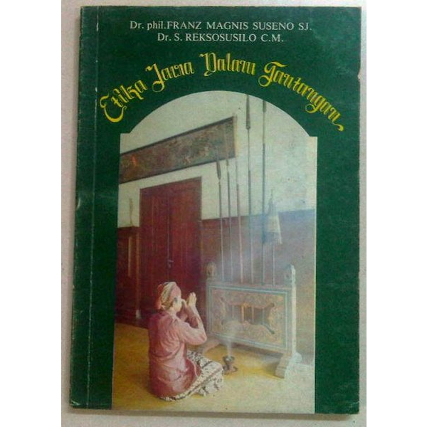 ETIKA JAWA DALAM TANTANGAN franz magnis suseno
