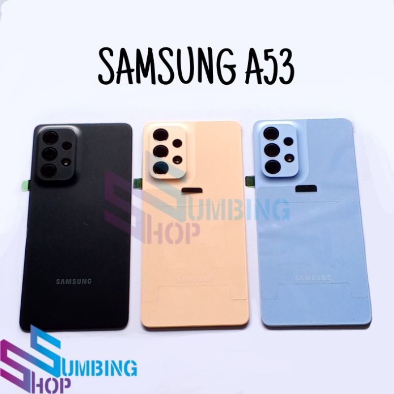 Backdoor Samsung A53 5G A536 A536B Back Cover Casing Tutup Belakang Plus Kaca Kamera