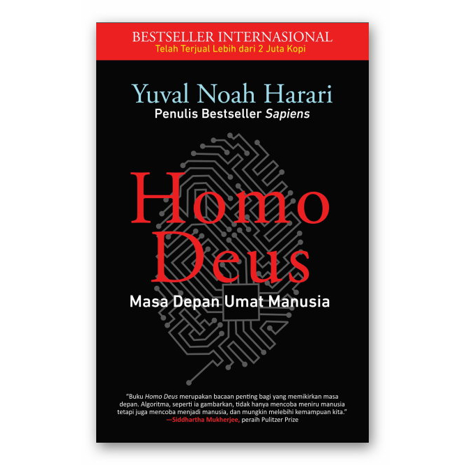 

HOMO DEUS - MASA DEPAN UMAT MANUSIA