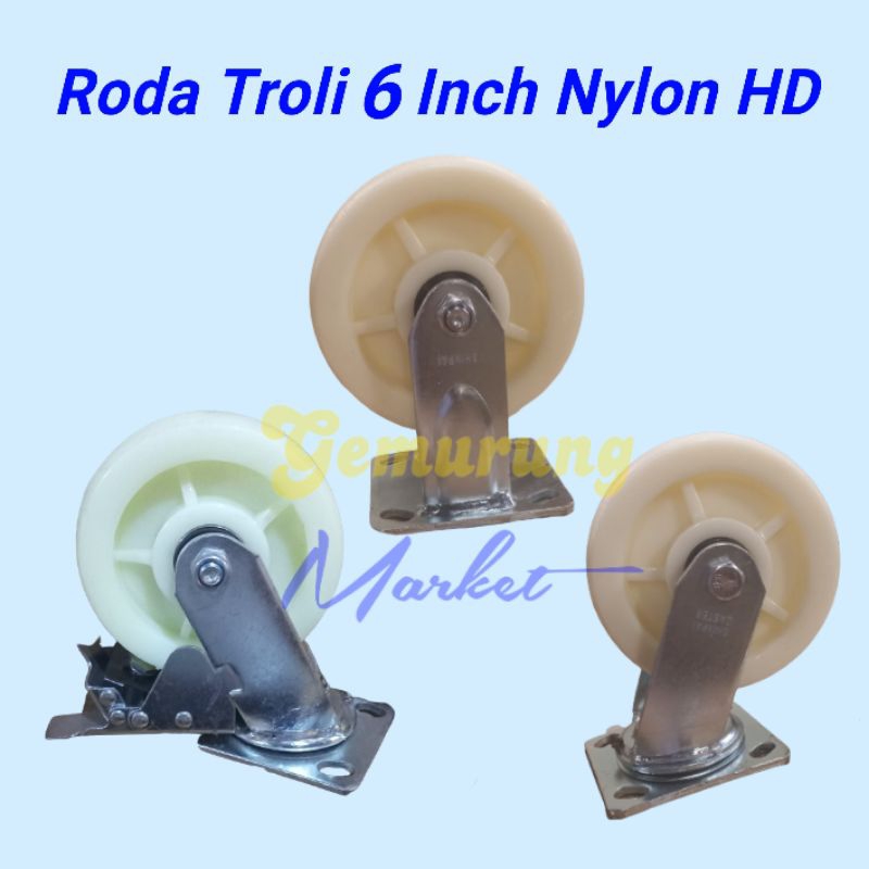 Roda Trolly 6 Inch NYLON TEFLON HEAVY DUTY CASTER