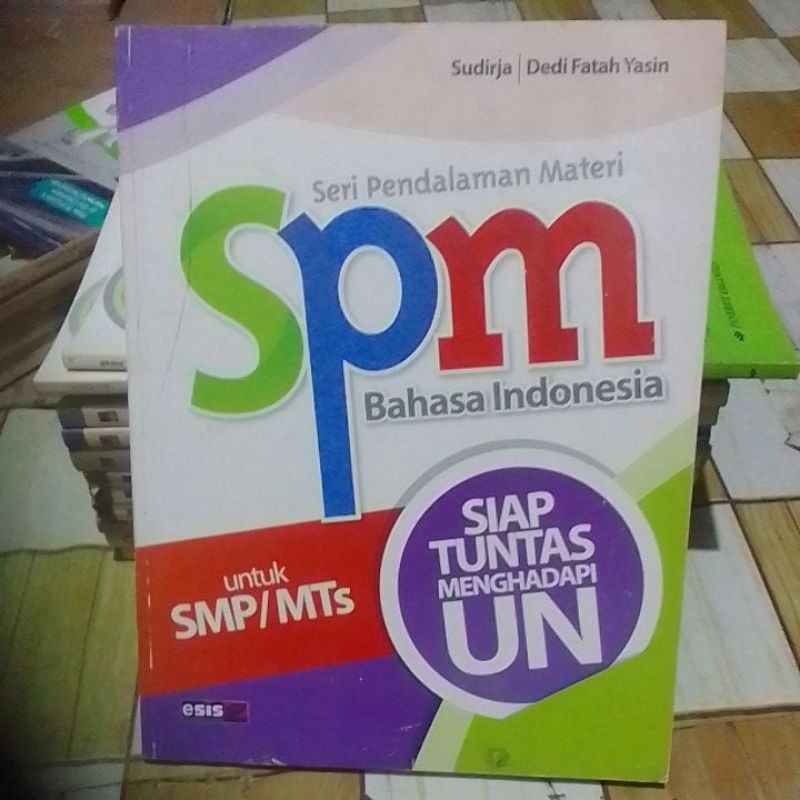 SPM bahasa Indonesia untuk SMP/ MTs