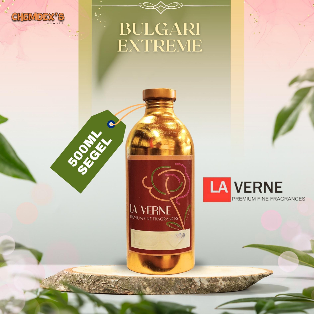 BIBIT PARFUM MURNI || BULL EXTREME - BVLGARI EXTREME || LAVERNE || 500ML SEGEL || PARFUME || BVLGARI