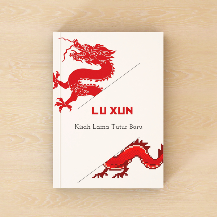 Kisah Lama Tutur Baru - Lu Xun