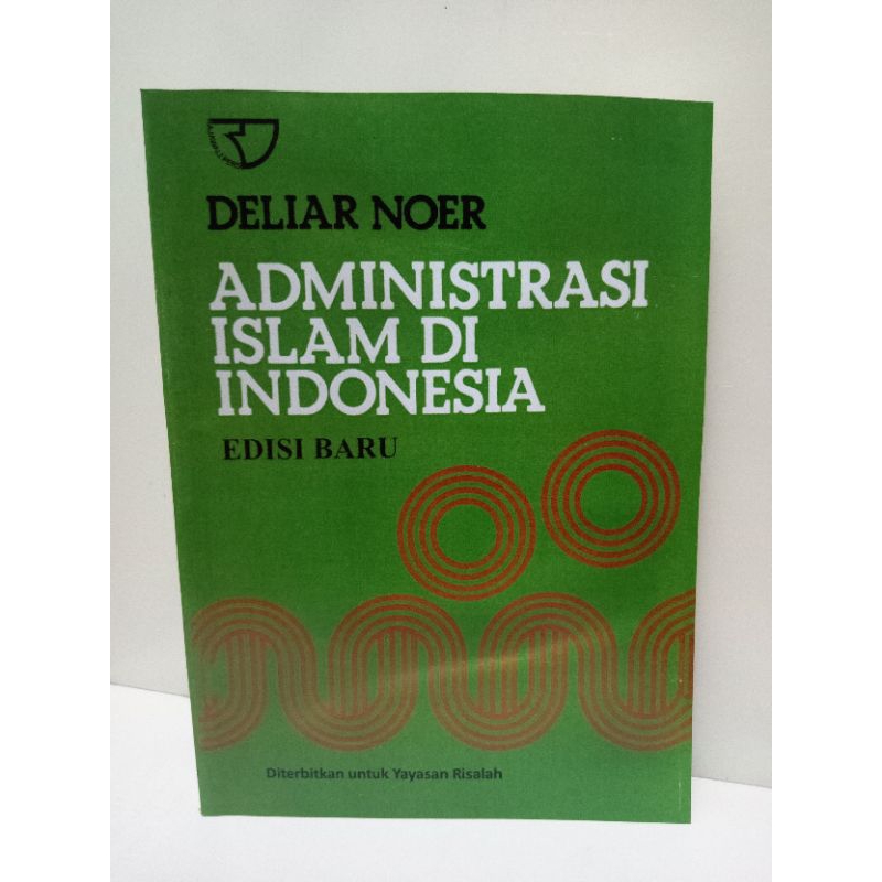 administrasi Islam di Indonesia edisi baru