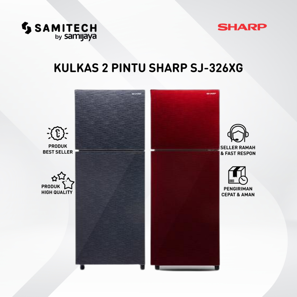 KULKAS 2 PINTU SHARP SJ-326XG / SJ 326XG BERGARANSI