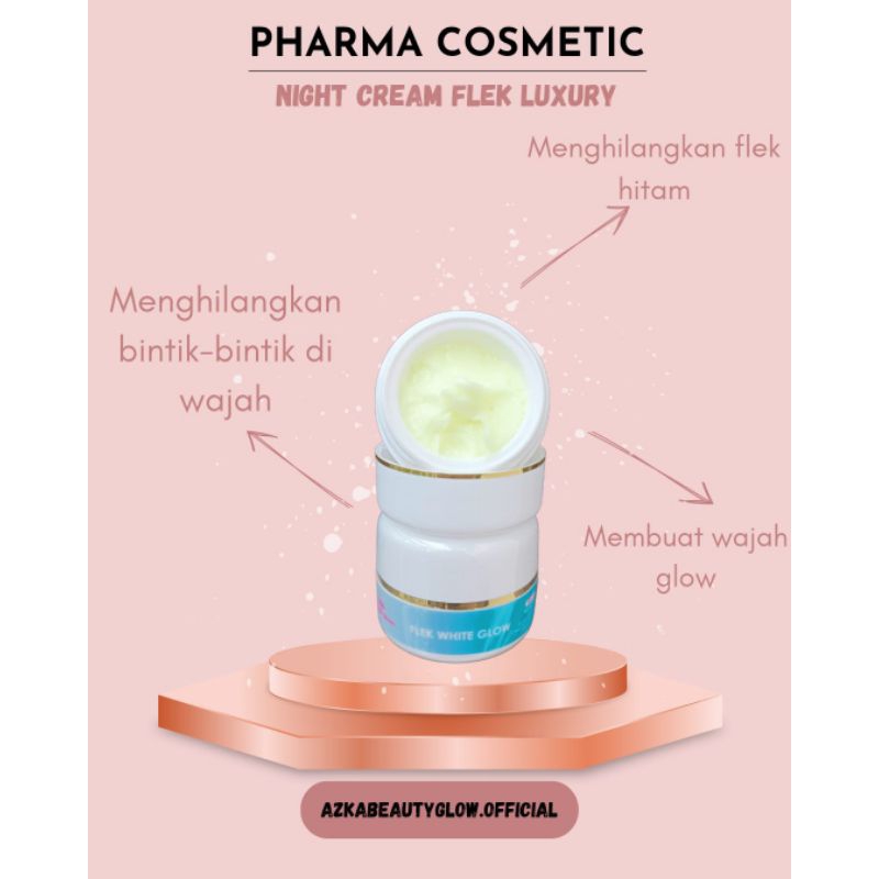 CREAM MALAM FLEK WHITE GLOW AZKA BEAUTY GLOW SKINCARE/ CREAM MALAM FLEK / CREAM PEMUTIH WAJAH