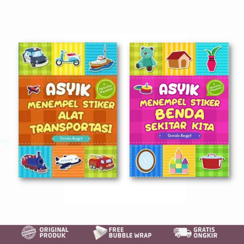 AG - BUKU ASYIK MENEMPEL STIKER ALAT TRANSPORTASI & ASYIK MENEMPEL STIKER BENDA SEKITAR KITA