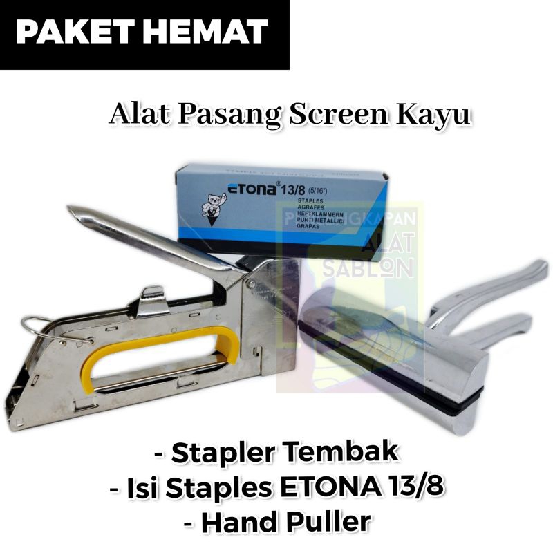 

PAKET HEMAT ALAT PASANG SCREEN KAYU STAPLER STAPLES HAND PULLER