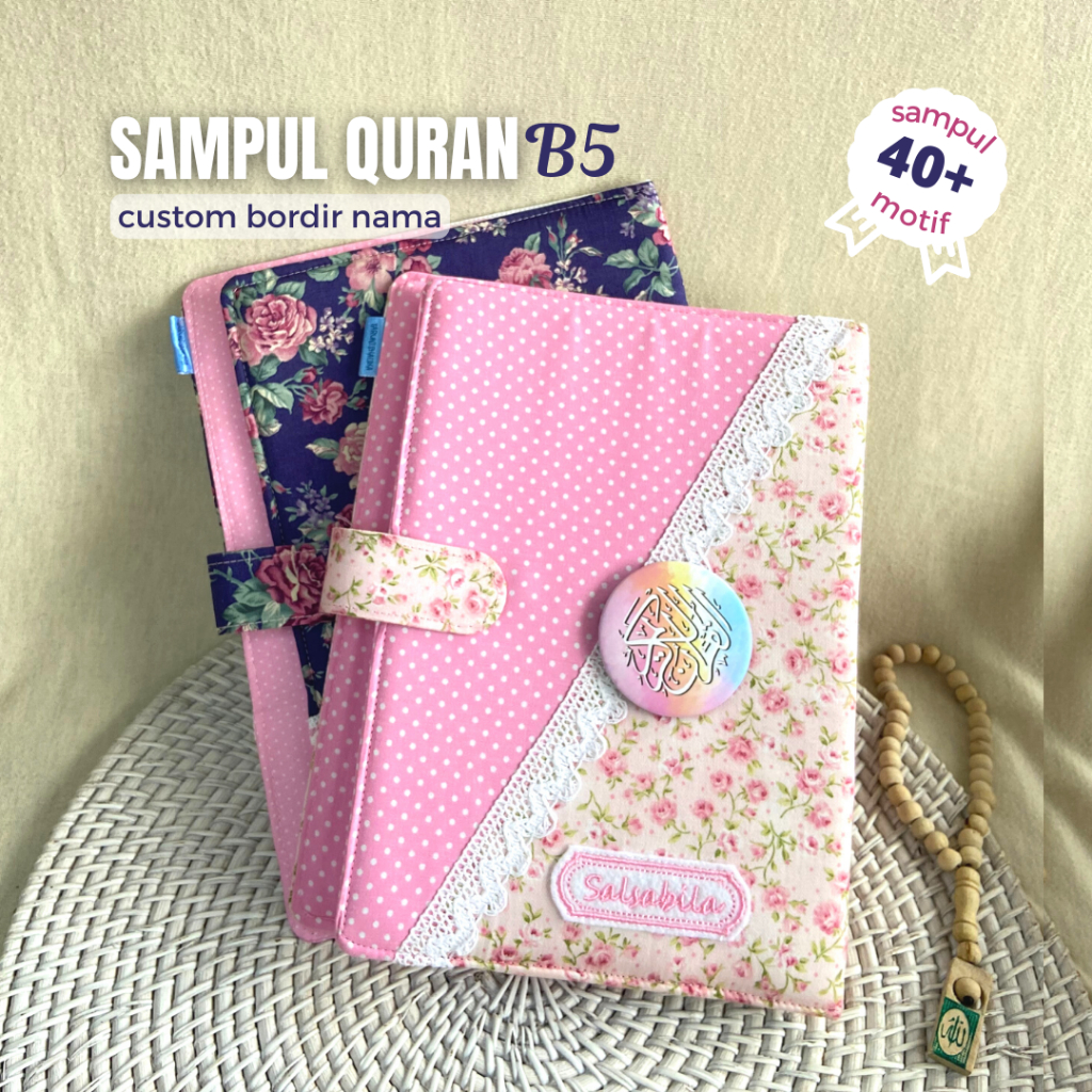 

Sampul Al Quran B5 (Tanpa Quran) Custom Bordir Nama B5 SPL
