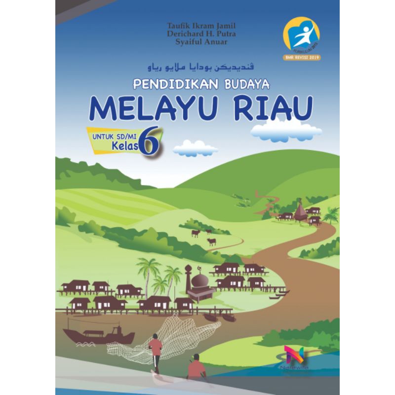BUKU PELAJARAN BUDAYA MELAYU RIAU / BMR / GAHARA KELAS 6 SD