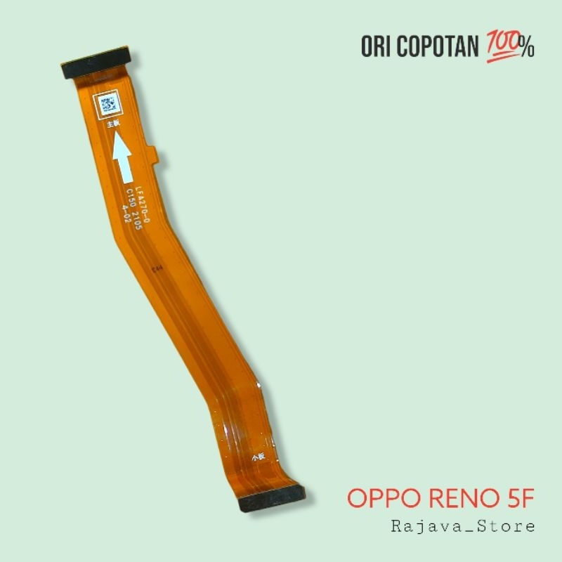 Fleksibel fleksible penghubung LCD mesin oppo reno 5f ori original cabutan copotan asli garansi norm