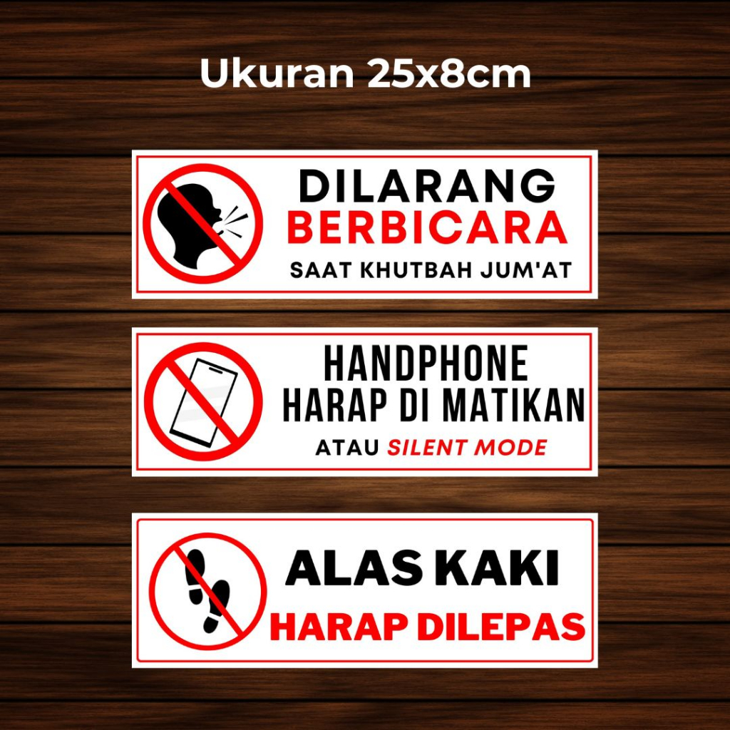 

Stiker Label Dilarang Berbicara Saat Khutbah Alas Kaki Harap Dilepas