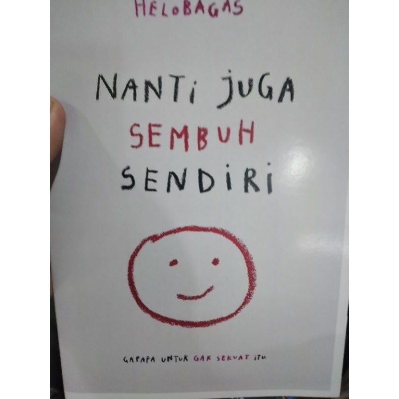 

nanti juga sembuh sendiri