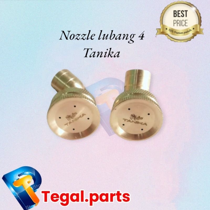 Nozzle lubang 4 Tanika/Spuyer tanika lubang 4