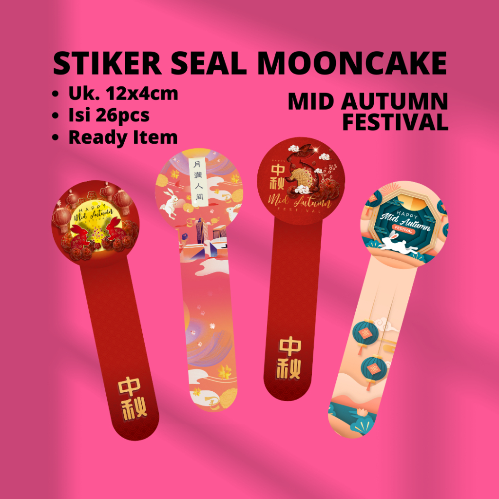 

(SEALMOONCAKE) STIKER BOX / WADAH UNTUK MOONCAKE / DRAGON BOAT FESTIVAL ( stiker seal )