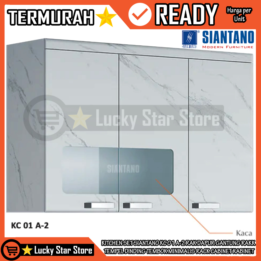 [Instan] KITCHEN SET SIANTANO KC 01 A-2 RAK DAPUR RACK CABINET GANTUNG TEMPEL DINDING TEMBOK MINIMAL