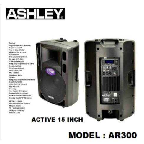 Speaker Aktif 15 inch Ashley Ar300 Ar 300 Original Ashley