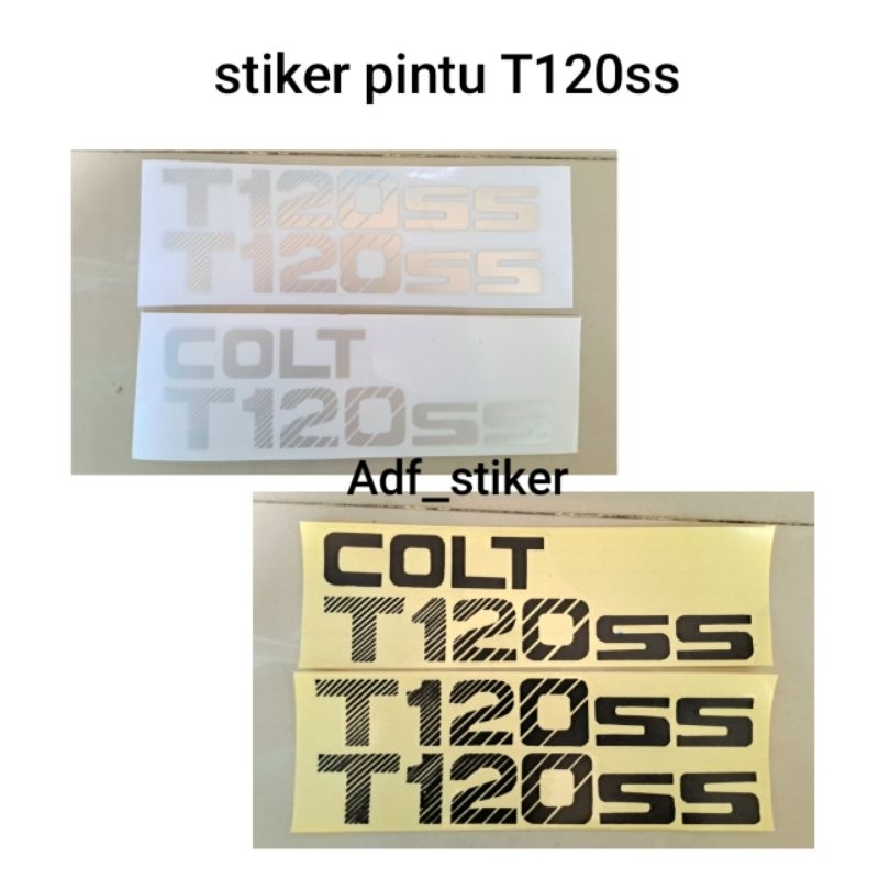Stiker Colt T120ss / Stiker pinty Colt T120ss pick up