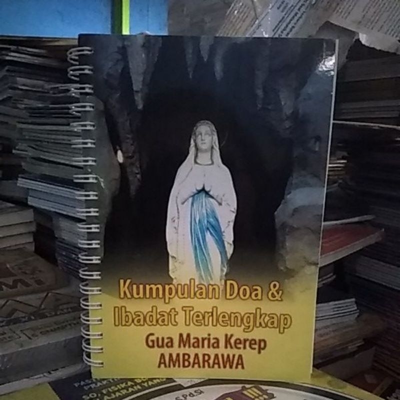 Kumpulan doa & ibadat terlengkap gua Maria Kerep Ambarawa.  vup2