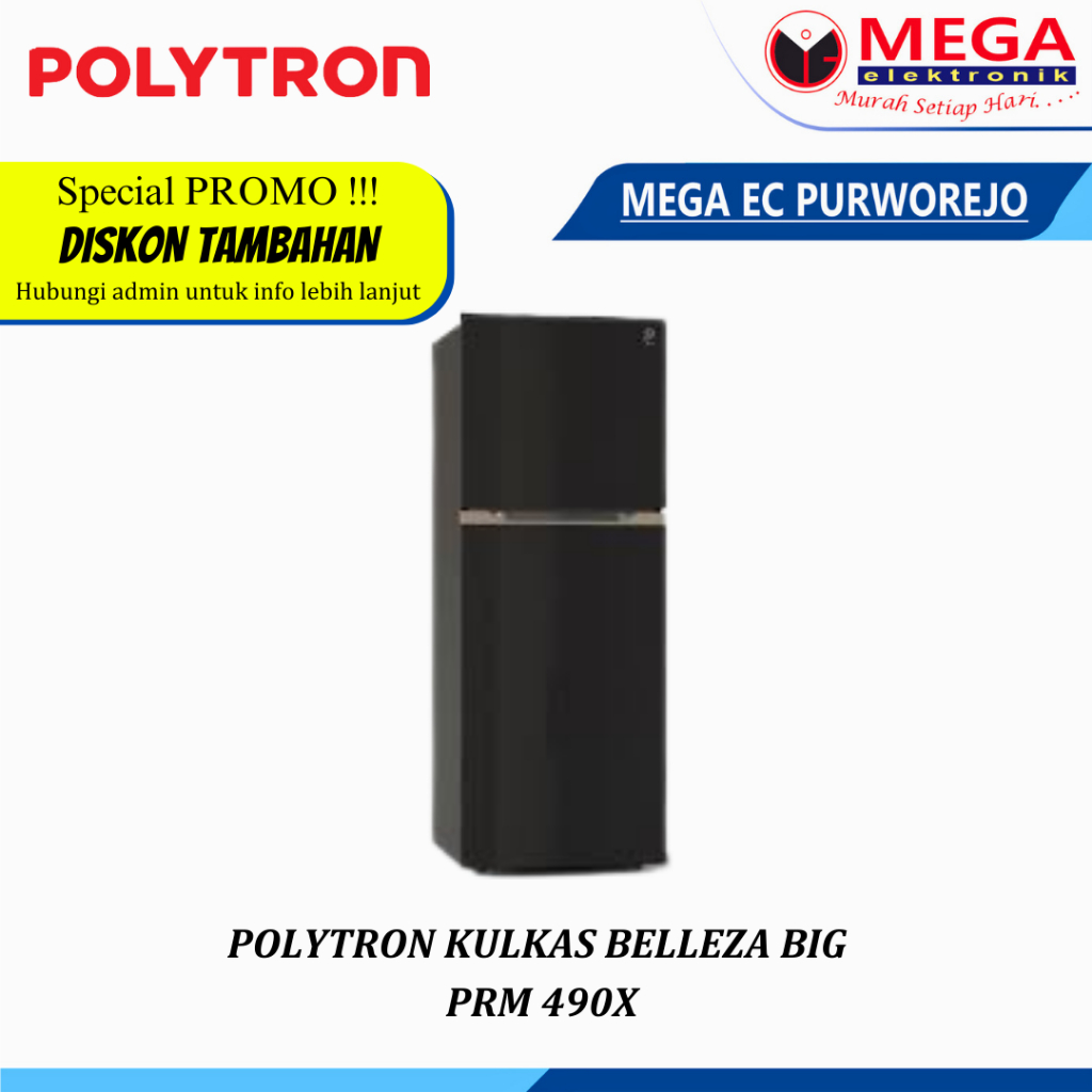 LEMARI ES BELLEZA JUMBO POLYTRON PRM 490 X / PRM-490X / PRM490X KULKAS