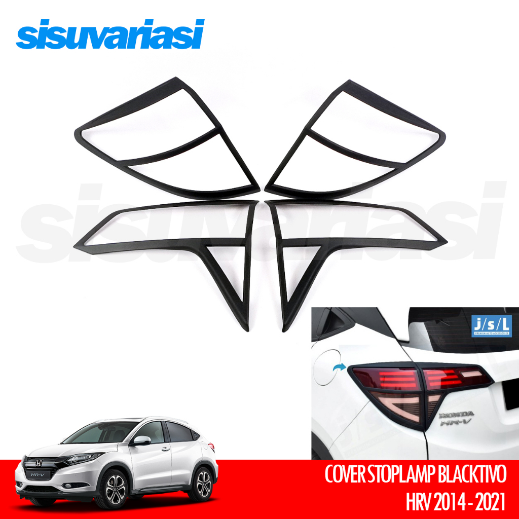 Aksesoris HRV JSL Cover Stoplamp Garnish Lampu Belakang Honda Hitam Blacktivo