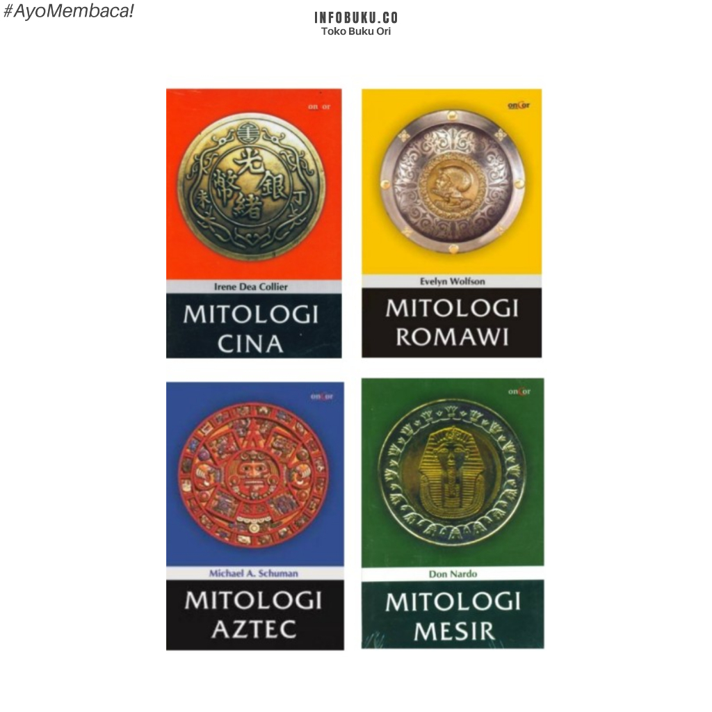 MITOLOGI AZTEC, MITOLOGI MESIR, MITOLOGI CINA, MITOLOGI ROMAWI (ORIGINAL)