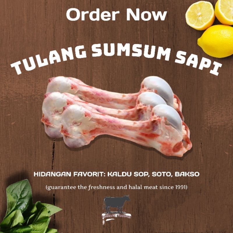 

SENGKEL TULANG SUMSUM SAPI FRESH BUKAN FROZEN ( DIJAMIN HALAL & LEZAT)