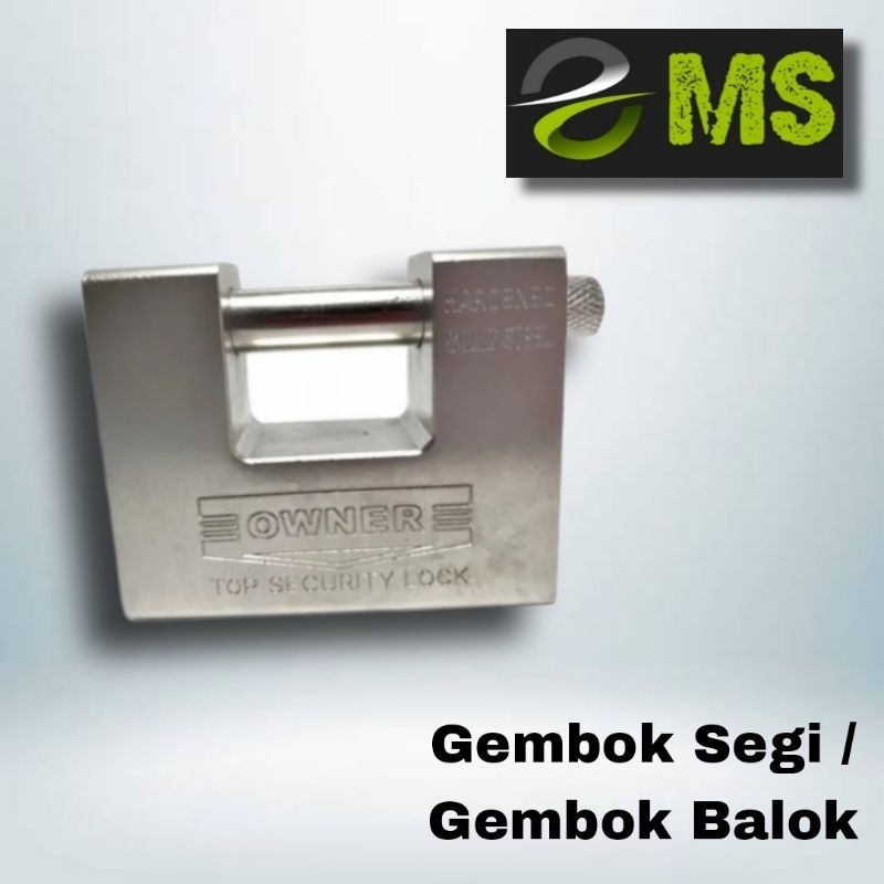 Gembok Segi Owner / Gembok Balok Owner / Gembok Panser Owner