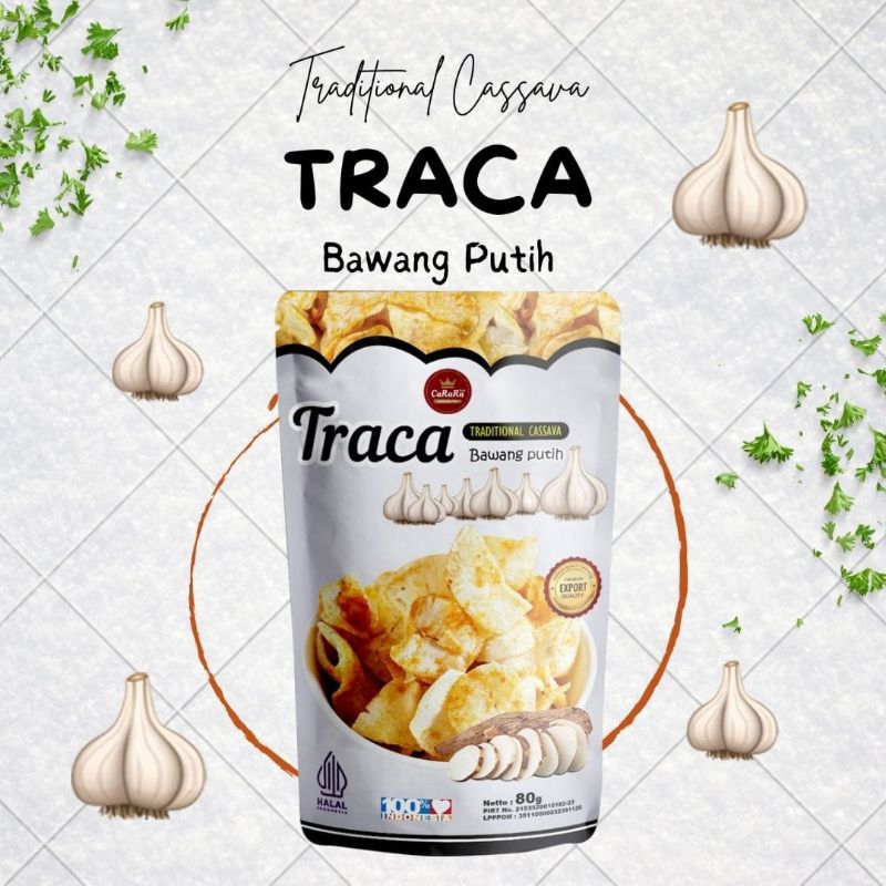 

CaRaraa Traca Cassava Chipsp rasa Bawang putih & Pedas