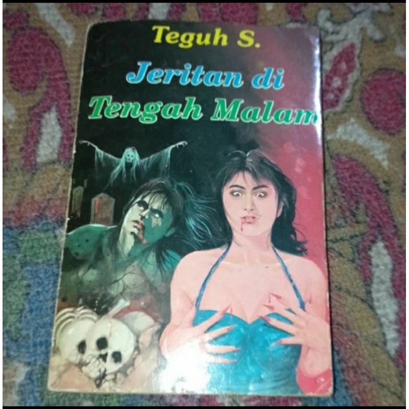 novel Teguh S jeritan di tengah malam