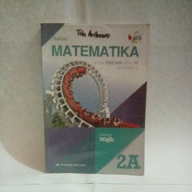 matematika Sukino Erlangga kelas 11 2A