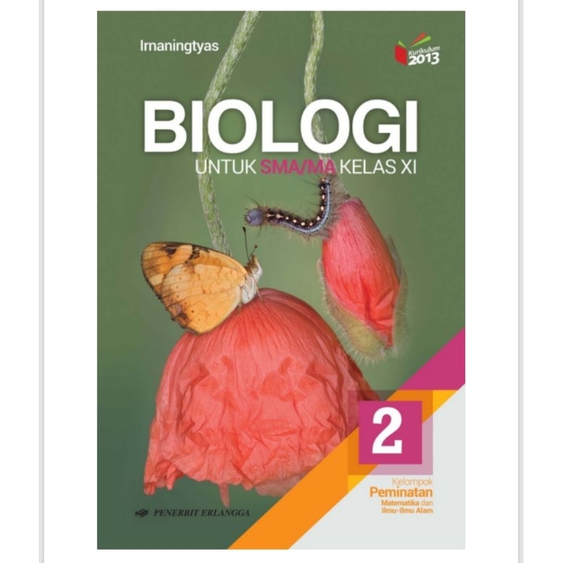 

Biologi SMA kelas 2/XI Peminatan kurikulum 2013/K13 (original)