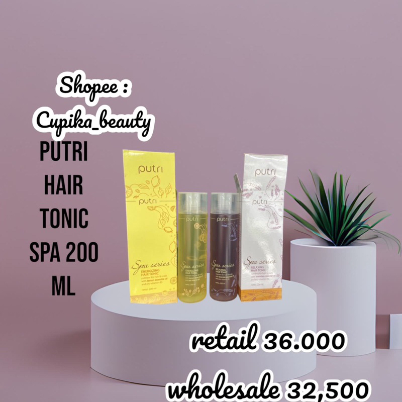 putri hair tonic spa series + box - hair tonic putri memanjangkan rambut dan menguatkan rambut