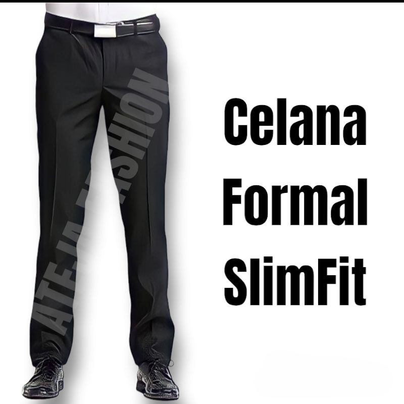 CELANA KERJA PRIA SLIMFIT FORMAL BAHAN TEBAL ( PREMIUM )