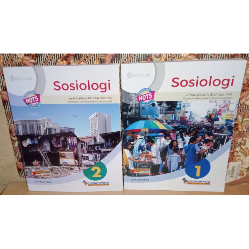 SOSIOLOGI 1.2.3 SMA/MA SERI HOTS KELAS 10.11.12 X XI XII PLATINUM
