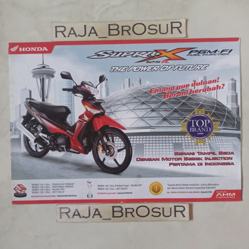Poster brosur katalog leaflet Honda Supra X 125R PGM FI Injeksi/Supra X 125 R/Supra X 125D 2009