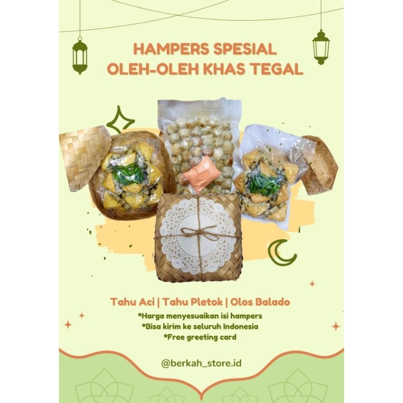 

PAKET HAMPERS OLEH-OLEH KHAS TEGAL (TAHU ACI, TAHU PLETOK & OLOS BALADO)