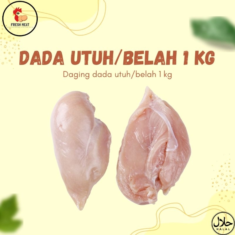 

Dada utuh/belah 1 kg