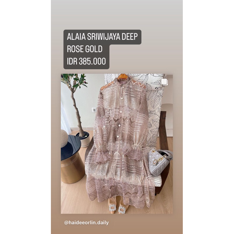 ALAIA SRIWIJAYA BY HAIDEE ORLIN