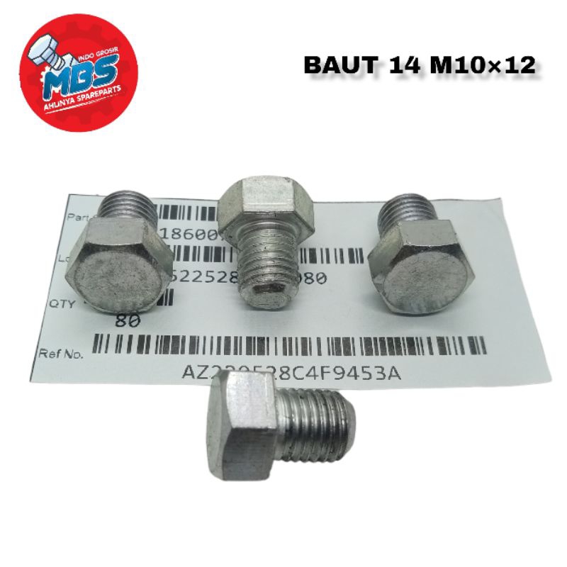 BAUT 14 PANJANG 1,2Cm M10×12 ORIGINAL BAUT BAJA