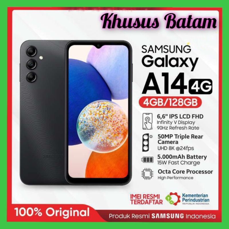samsung galaxy A14 4G ram 4gb/128gb handphone android garansi resmi( khusus lokasi Batam )