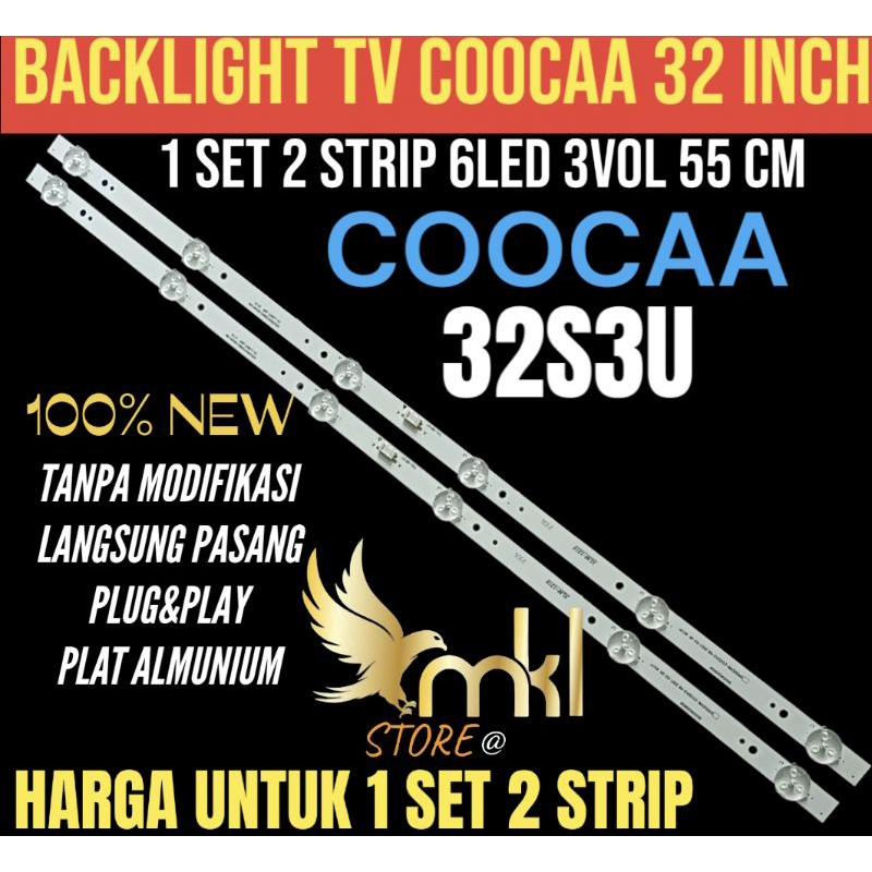 BACKLIGHT TV LED COOCAA 32 INCH 32S3U BACKLIGHT TV LED COOCAA 32 INCH