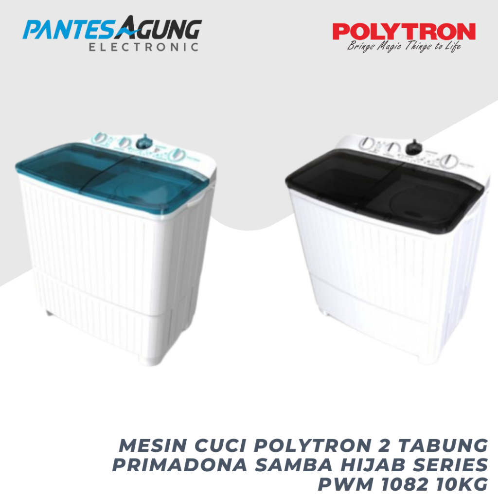 MESIN CUCI POLYTRON 2 TABUNG PRIMADONA SAMBA HIJAB SERIES PWM 1082 10KG